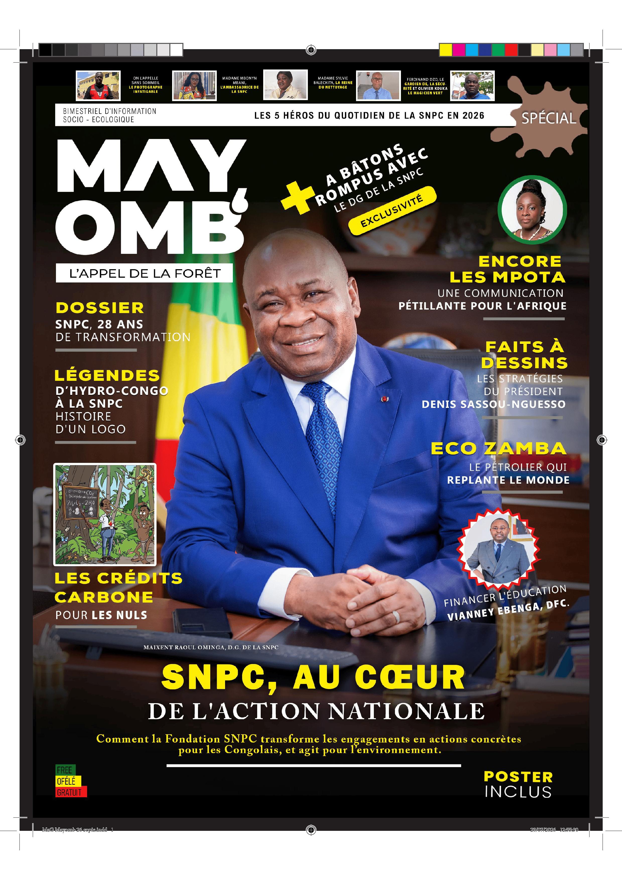SNPC , AU COUER DE L'ACTION NATIONALE